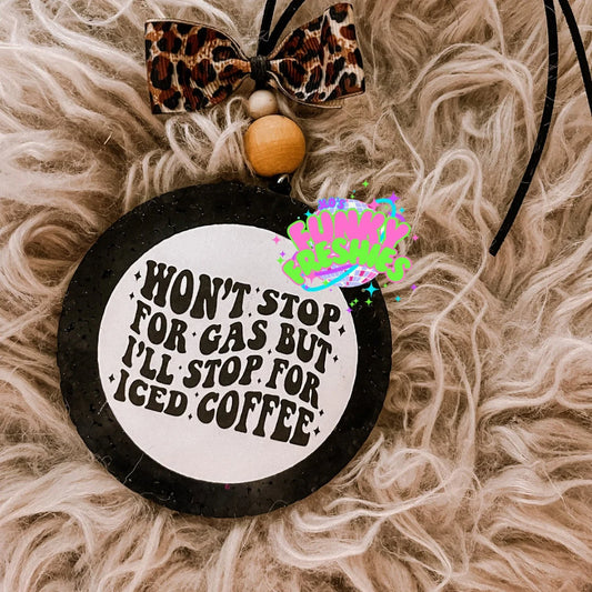 Won't Stop for Gas (custom)